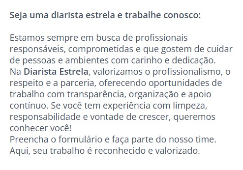 Vagas abertas na Diarista Estrela